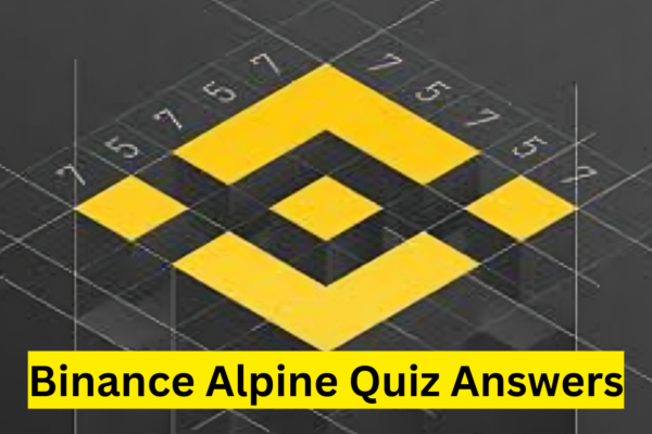 Binance Alpine Quiz Answers